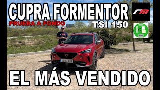 CUPRA FORMENTOR TSI 150  ICE SUVC  PRUEBA A FONDO  revistadelmotores [upl. by Attenat]