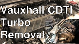 Vauxhall Astra 16 Cdti turbo removal A step by step tutorial [upl. by Nagard]