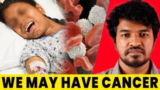 We may have Cancer 😧  DKMS  Madan Gowri  Tamil  MG [upl. by Aubyn]