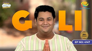 NEW amp EXCLUSIVE Introducing GOLI I Taarak Mehta Ka Ooltah Chashmah  EP 4147  तारक मेहता [upl. by Ecinahs]