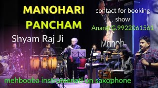 mebooba intrumental l mehooba intrumental l sholay song  manohari panchamshyam rajji on saxophone [upl. by Ajay448]