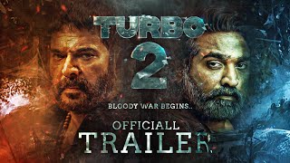 TURBO 2  Concept Trailer  Mammootty  Vijay Sethupathy  Vysakh  Midhun Manuel  Fanmade Video [upl. by Lehar437]