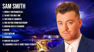 Sam Smith Greatest Hits Full Album ▶️ Top Songs Full Album ▶️ Top 10 Hits of All Time [upl. by Eittak]