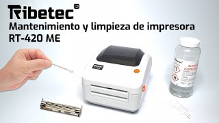 Ribetec RT420ME Mantenimiento Preventivo para Impresora de Etiquetas Térmica Directa [upl. by Phaih]