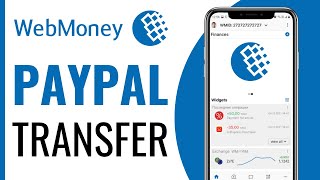 How To Transfer Money From Webmoney To Paypal  Full Guide 2024 [upl. by Meeharb976]