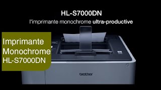 HLS7000DN  Imprimante monochrome ultraproductive  Brother [upl. by Nonnah]