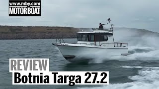 Botnia Targa 272  Review  Motor Boat amp Yachting [upl. by Norihs]