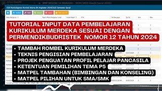 Cara Input Data Pembelajaran Kurikulum Merdeka di Aplikasi Dapodik 2025 [upl. by Rozek]