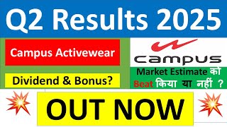 CAMPUS Q2 results 2025  CAMPUS ACTIVEWEAR results today  CAMPUS Share News  CAMPUS latest news [upl. by Lalat366]