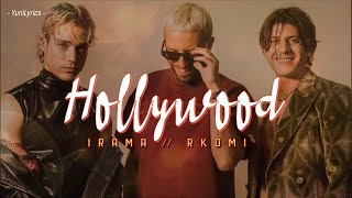 Irama Rkomi  HOLLYWOOD LyricsTesto [upl. by Wrennie]