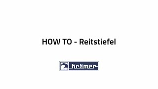 HOW TO  Reitstiefel  Krämer Pferdesport [upl. by Omoj]