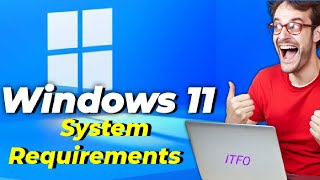 Windows 11 System Requirements Explained PC Handle UpgradeITFO ITFO itfo [upl. by Eirot]