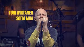 Toni Wirtanen  Soita mua [upl. by Anol192]