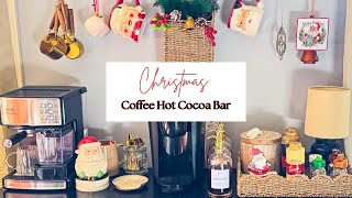 2024 CHRISTMAS COFFEE HOT COCOA BAR  DECORATE WITH ME  CHRISTMAS DECOR IDEAS [upl. by Asnerek]