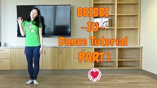 BBIBBI IU Mirrored Dance Tutorial Part 1 [upl. by Noellyn]