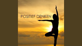 Positief Denken [upl. by Kriste]