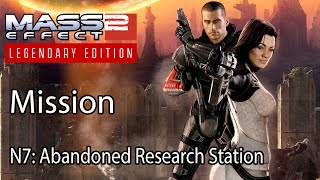 Mass Effect 2 Mission N7 Abandoned Research Station [upl. by Anailil]