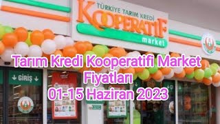 Tarım Kredi Kooperatifi Market Fiyatları  0115 Haziran 2023 Tarım Kredi Market Katalog Ürünleri [upl. by Wilburt]