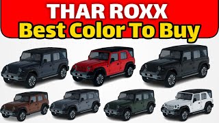 Mahindra THAR ROXX Colour Options  THAR ROXX Best Color to Buy tharroxx [upl. by Yannodrahc]