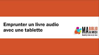 Emprunter un livre audio [upl. by Holmun]