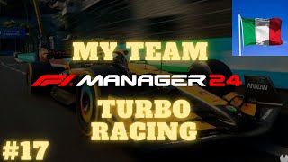 F1 MANAGER 2024 FR MY TEAM 17 TURBO RACING GP DE MONZA LA BONNE STRAT [upl. by Irish775]