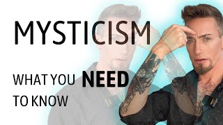 What you NEED to Know about Mysticism and Nondualism [upl. by Lliw180]