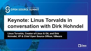 Keynote Linus Torvalds Creator of Linux amp Git in conversation with Dirk Hohndel VP [upl. by Tarr201]