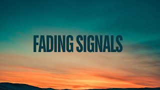 Fading Signals  Original Song by Music Mania [upl. by Nylaret]