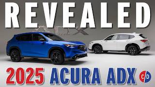 2025 Acura ADX Is an SUV Alternative to the Attainable Integra [upl. by Aissac723]