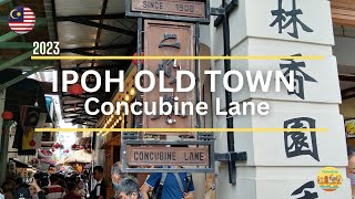 Ipoh Old TownConcubine Lane 2023 [upl. by Notnad468]