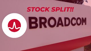 AVGO aka BROADCOM 10 FOR 1 STOCK SPLIT [upl. by Anitreb]