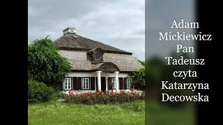 Pan Tadeusz  audiobook  księga IV  Dyplomatyka i łowy [upl. by Pelage]