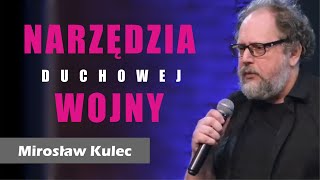 Narzędzia duchowej wojny  Mirosław Kulec [upl. by Kcirredal]