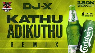 DJX Kathu Adikuthu Mix  Exclusive Tamil Folk Hits  Tik Tok Trending • 2023 [upl. by Atse310]