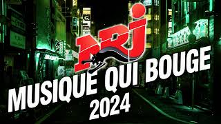 Top Music NRJ Hits 2024  NRJ Musique Qui Bouge 2024  Musique 2024 Nouveauté [upl. by Glarum842]