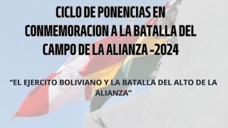 EL EJERCITO BOLIVIANO Y LA BATALLA DEL ALTO DE LA ALIANZA [upl. by Ennovyhc]