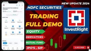 HDFC SECURITIES INVESTRIGHT MOBAIL TRADING APP DEMO 2024  How to buy Shares on invest right App [upl. by Akitan]