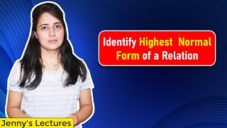 Lec 14 How to find out Normal form of a Relation how to identify Highest Normal Form  part1 [upl. by Sink744]