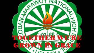 Inosloban Marawoy National High School Hymn with Lyrics [upl. by Atnaloj]