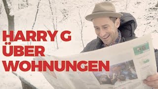 HARRY G über Wohnungen [upl. by Ashraf]