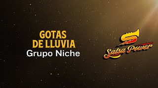 Gotas De Lluvia Grupo Niche Video Letra  Salsa Power [upl. by Paff]