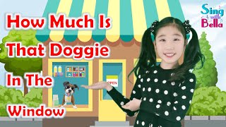 How Much Is That Doggie In The Window Nursery Rhyme with Lyrics and Actions  with cute puppy sound [upl. by Nagam166]