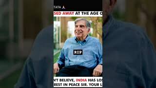 Ratan Tata 💔💔💔RIP [upl. by Mariand]