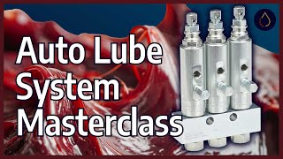 Auto Lube System Types Masterclass [upl. by Merkle711]