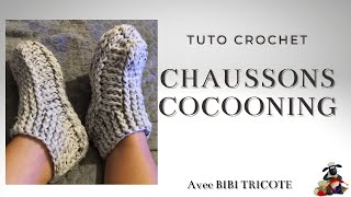 CHAUSSONS COCOONING  TUTO CROCHET [upl. by Sofer853]