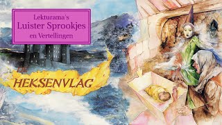 De heksenvlag  Lekturama Luister Sprookjes [upl. by Francie474]