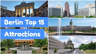 Berlin Top 15 Attractions  Berlin Top 15 Places to Visit  Berlins Top 15 Sehenswürdigkeiten [upl. by Flodur]