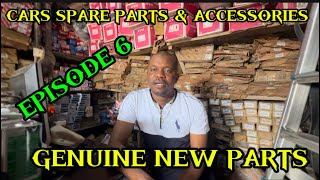 EPISODE 6 CARS SPARE PARTS amp ACCESSORIES  ORIGINAL NEW MOTOR PARTS [upl. by Kissner]