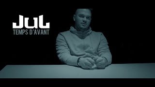 JuL  Temps Davant  Clip officiel  2018 [upl. by Atyekram465]