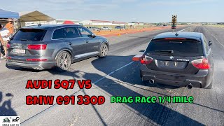 AUDI SQ7 vs BMW e91 330D drag race 14 mile 🚦🚗  4K UHD [upl. by Melamie]